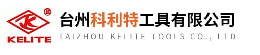 TAIZHOU KELİTE TOOLS CO., LTD