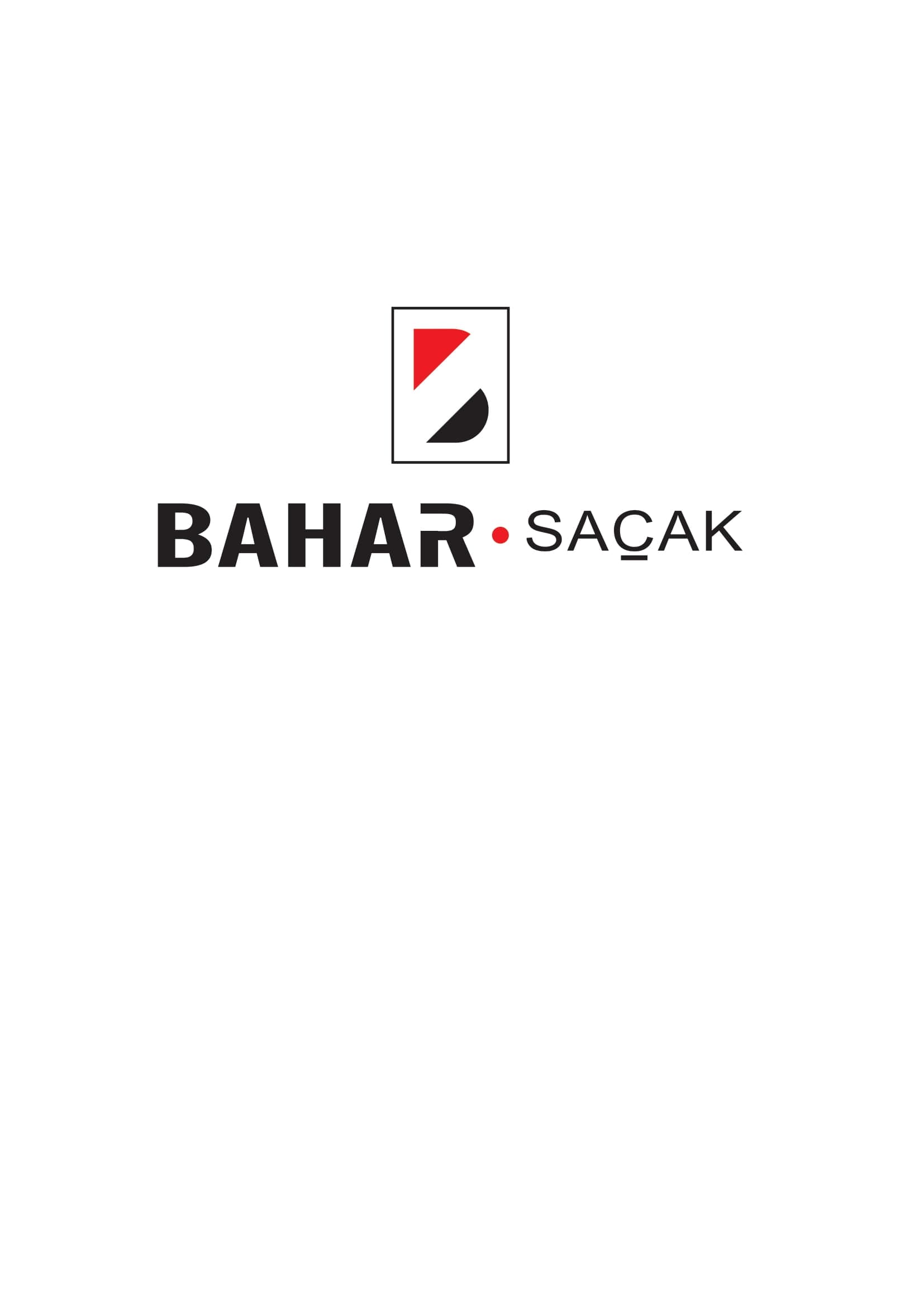 BAHAR SAÇAK TEKSTİL SAN.VE TİC.LTD.ŞTİ