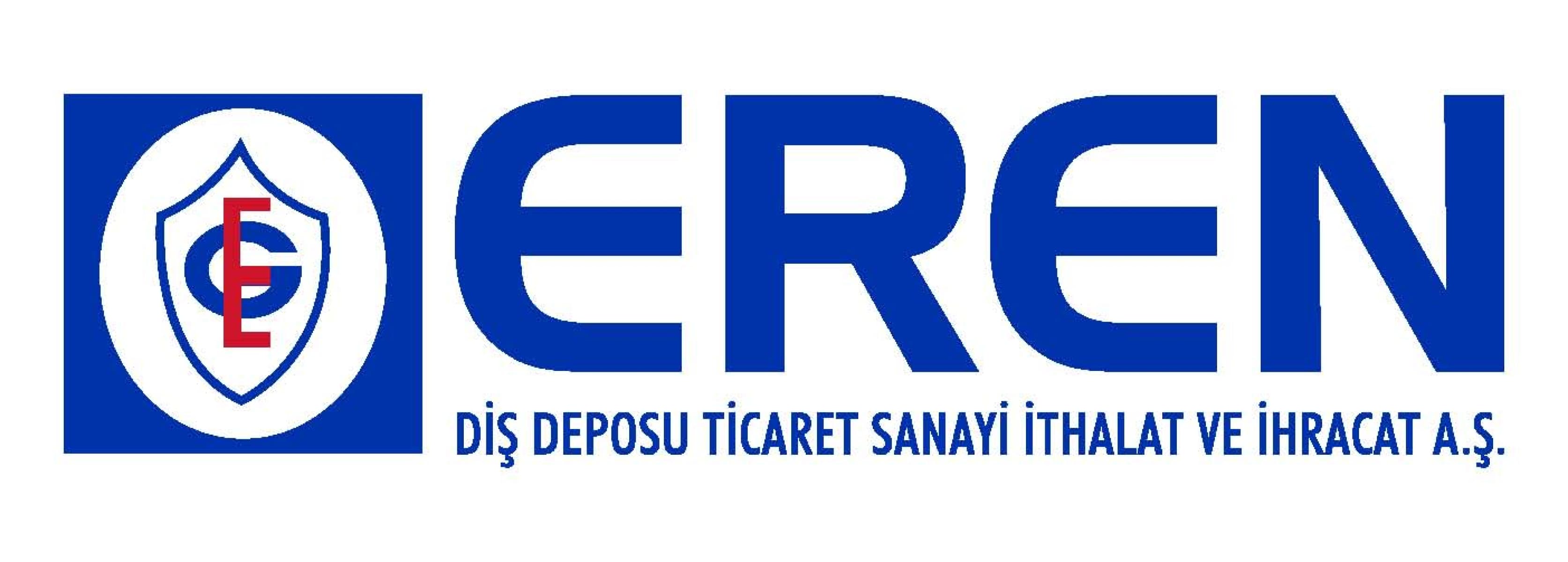 EREN DİŞ DEPOSU TİC. SAN. İTH. VE İHR. A.Ş.