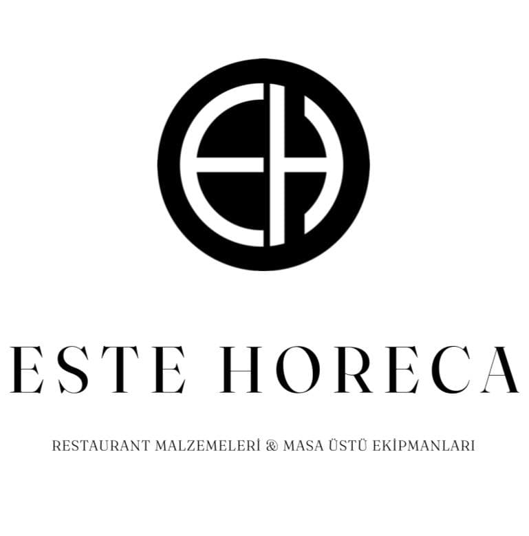 ESTE HORECA VE EV GEREÇLERİ LTD. ŞTİ
