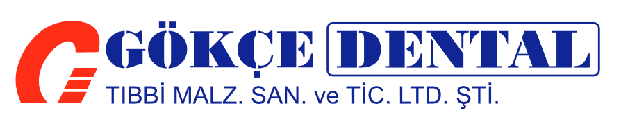 GÖKÇE DENTAL TIBBİ MALZ.SAN. VE TİC. LTD .ŞTİ.