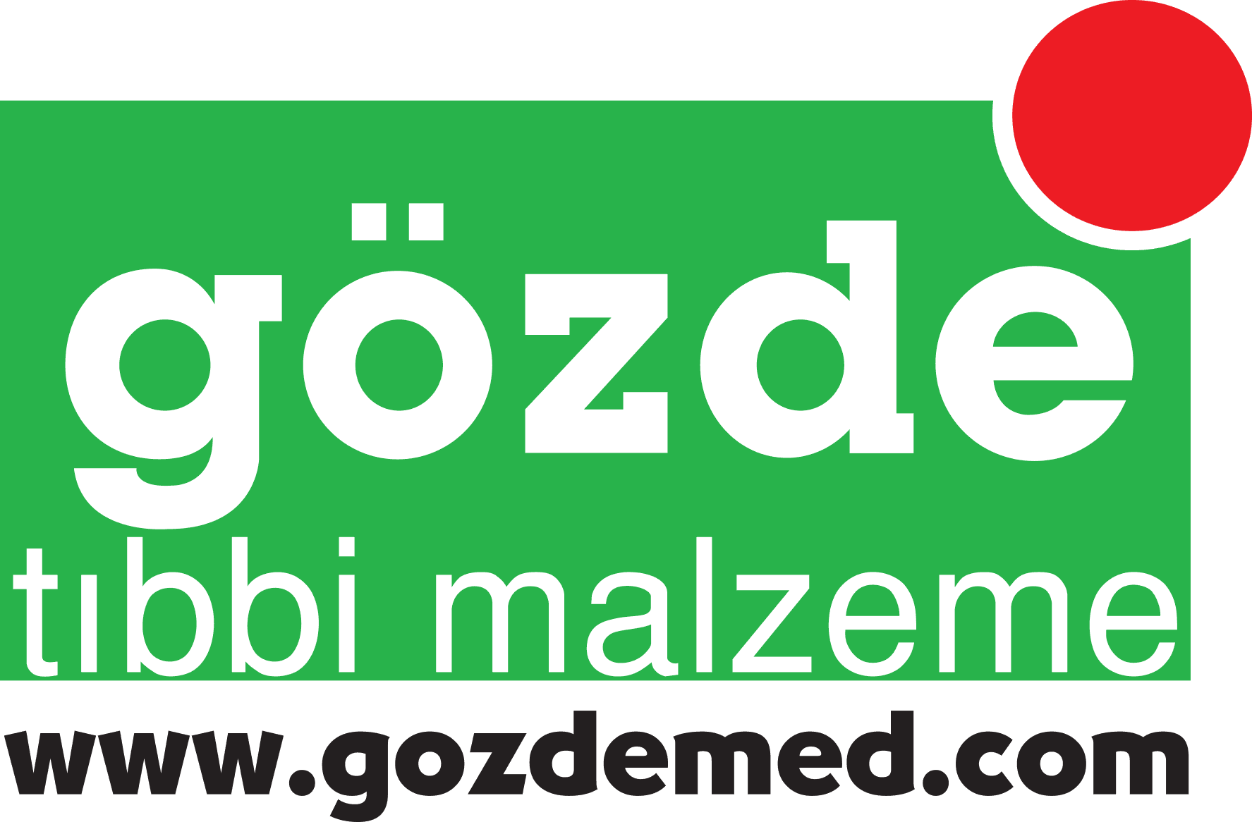 GÖZDE TIBBİ MALZ.İTH.VE İHR TİC LTD.ŞTİ.
