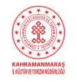 KAHRAMANMARAŞ VALİLİĞİ VE İL KÜLTÜR VE TURİZM MÜDÜRLÜĞÜ