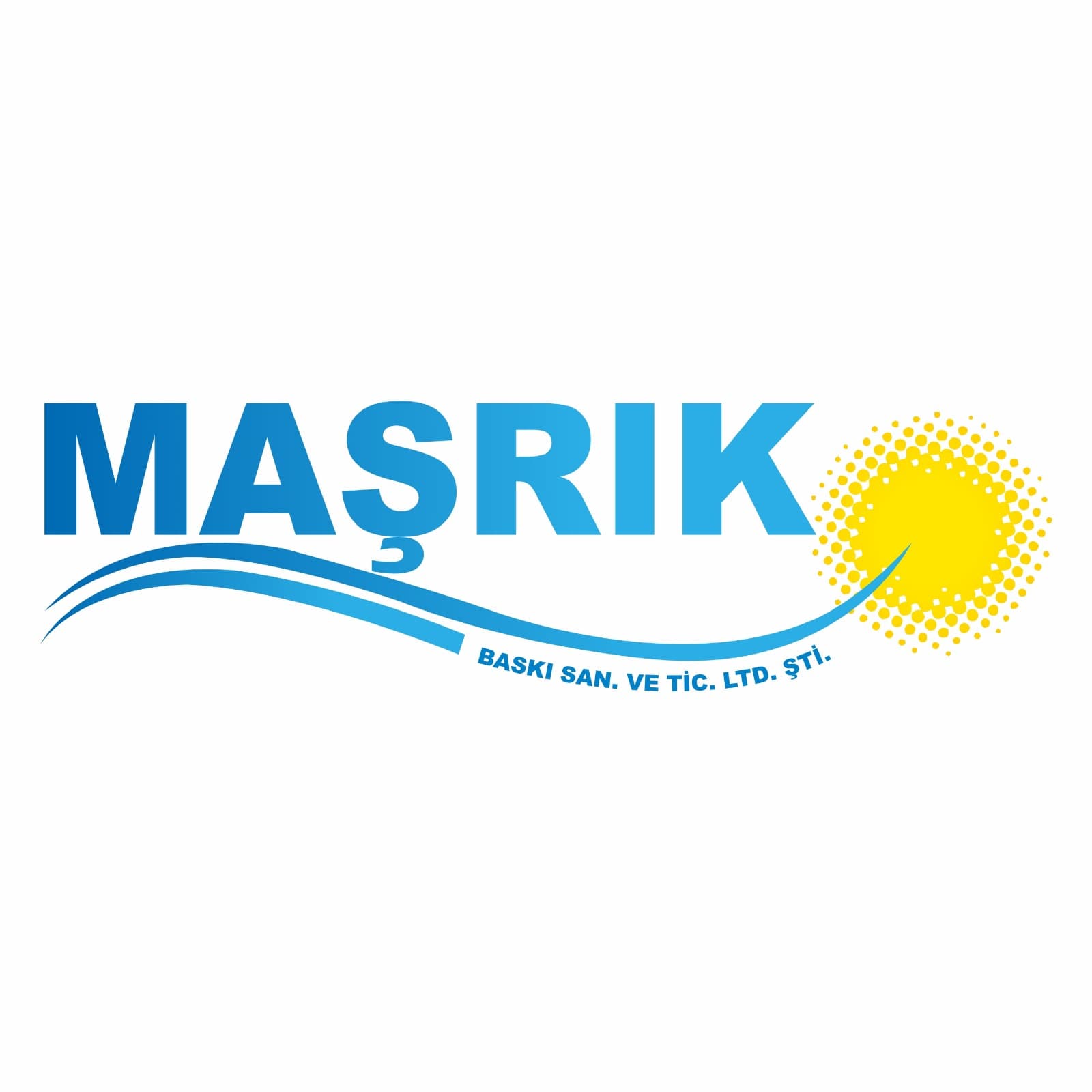 MAŞRIK BASKI SANAYİ VE TİC. LTD. ŞTİ.
