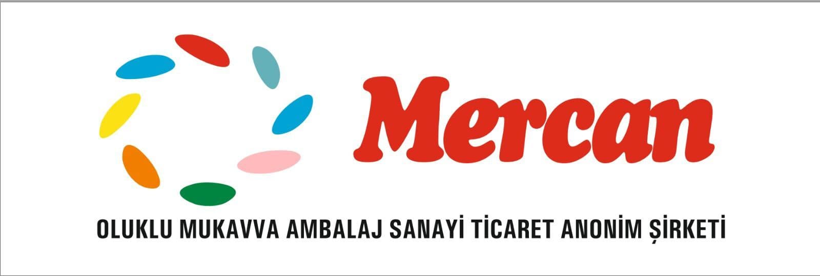 MERCAN OLUKLU MUKAVVA AMBALAJ SANAYİ TİCARET ANONİM ŞİRKETİ