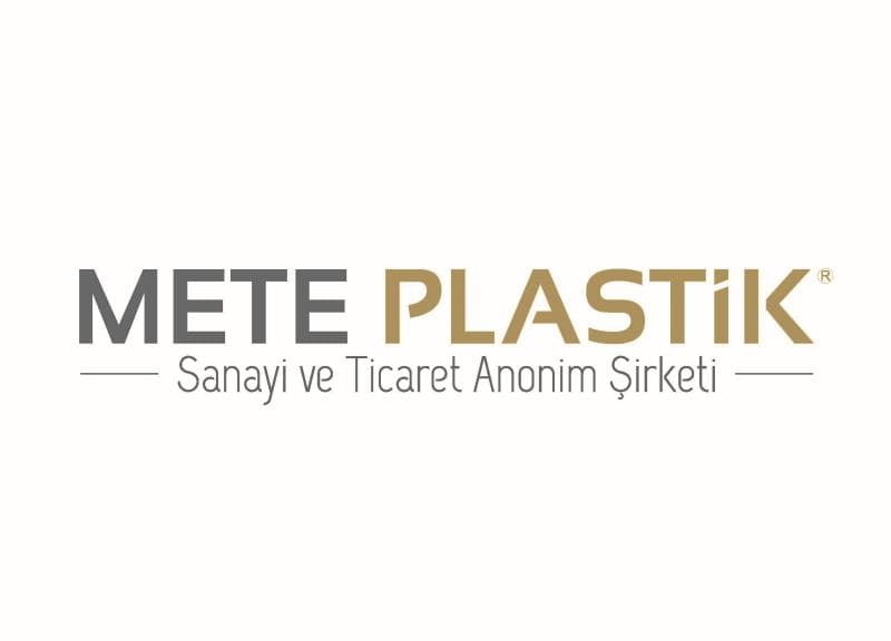 METE PLASTİK SANAYİ VE TİCARET A.Ş.
