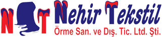 NEHİR TEKSTİL ÖRME SAN.VE DIŞ.TİC.LTD.ŞTİ.