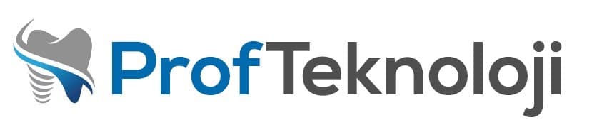 PROF TEKNOLOJİ DENTAL İMALAT SAN. VE TİC. LTD. ŞTİ.