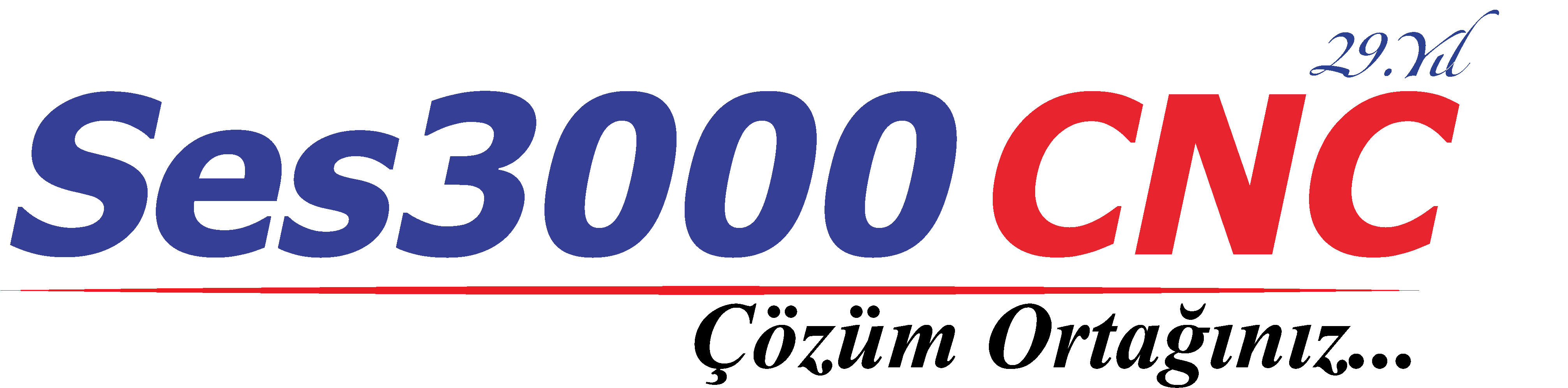 SES 3000 CNC TAKIM TEZG. BİLG. SİSTEMLERİ LTD. ŞTİ.