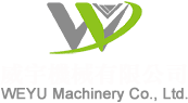 Weyu Machinery Co., Ltd